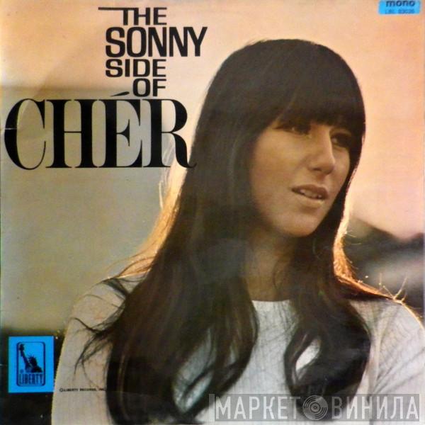 Cher - The Sonny Side Of Chér