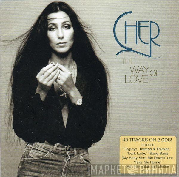  Cher  - The Way Of Love: The Cher Collection