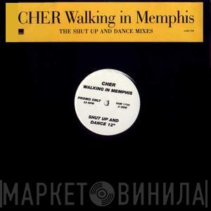 Cher - Walking In Memphis (The Shut Up And Dance Mixes)