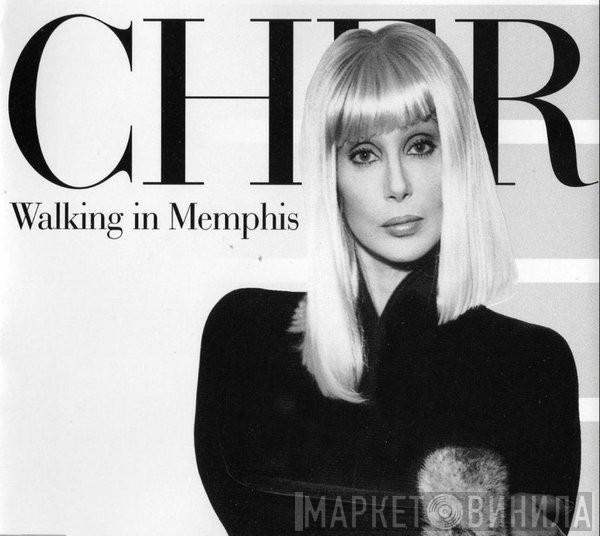 Cher - Walking In Memphis