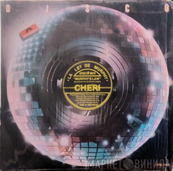  Cheri  - La Ley De Murphy (Disco Mix) = Murphy's Law