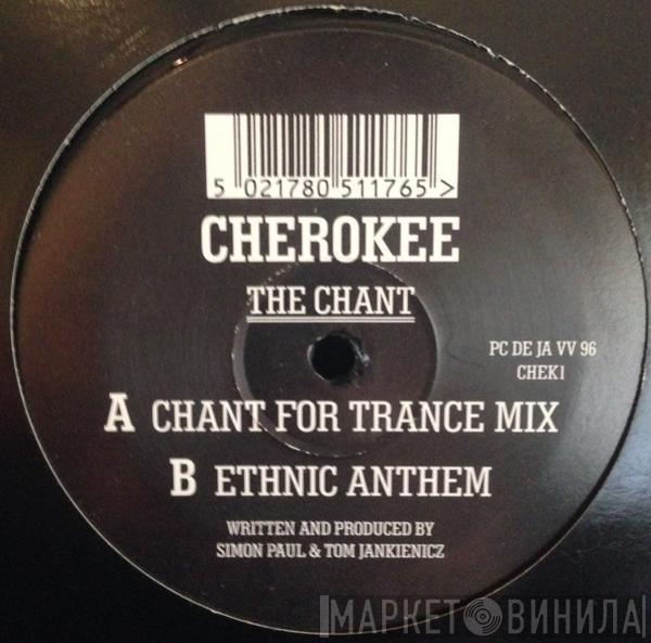Cherokee  - The Chant
