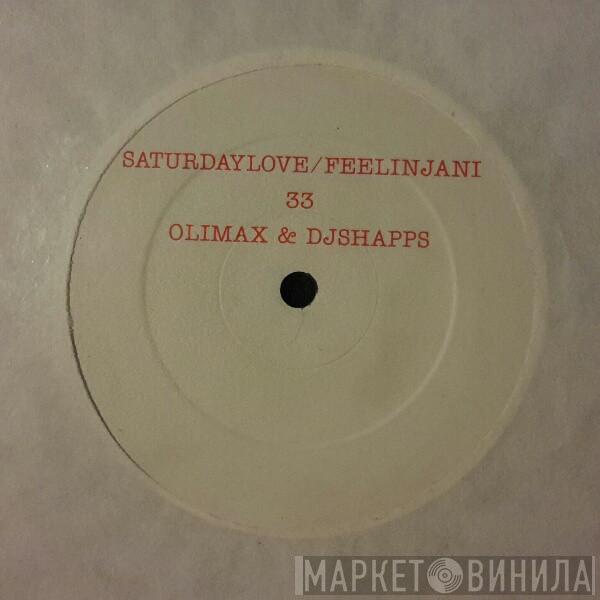 Cherrelle, Alexander O'Neal, Olimax & DJ Shapps - Saturday Love (Remix) / Feelin' Janis