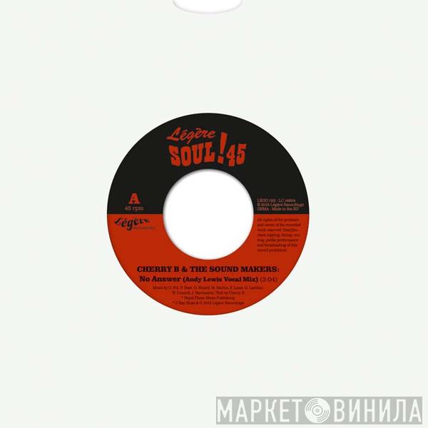 Cherry Boop And The Sound Makers - No Answer (Andy Lewis Remixes)