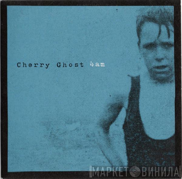  Cherry Ghost  - 4am