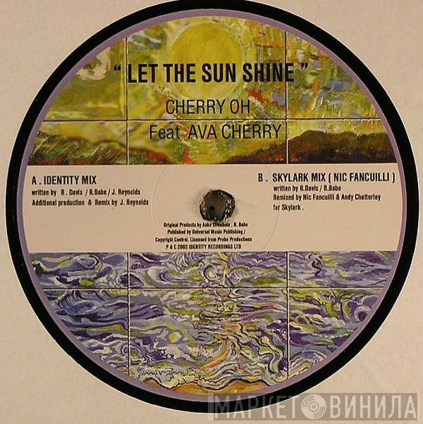 Cherry Oh - Let The Sun Shine