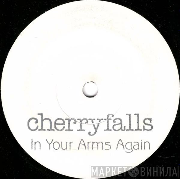Cherryfalls - In Your Arms Again