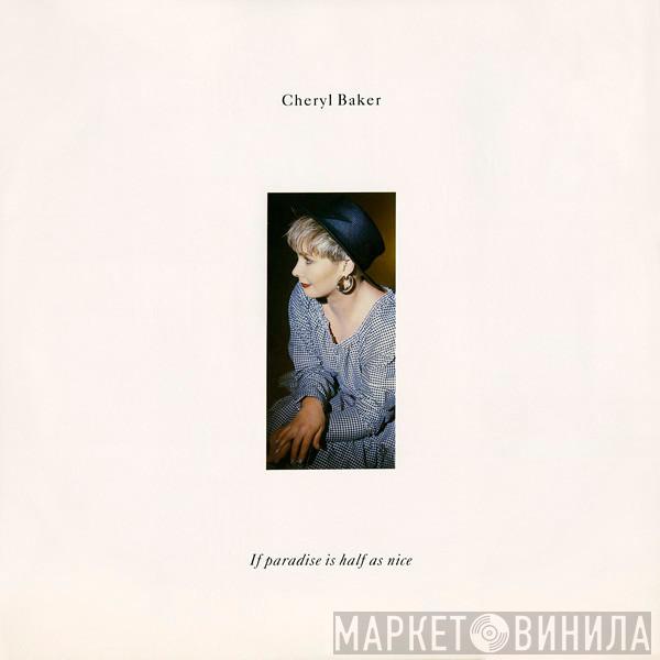 Cheryl Baker - If Paradise Is Half As Nice