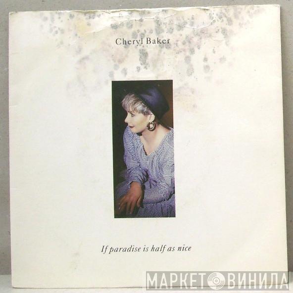 Cheryl Baker - If Paradise Is Half As Nice