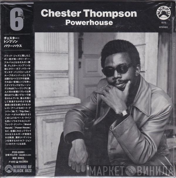  Chester Thompson   - Powerhouse