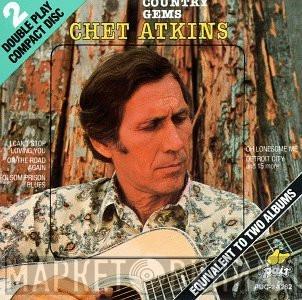 Chet Atkins - Country Gems