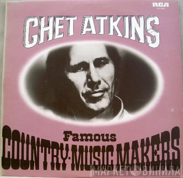 Chet Atkins - Famous Country-Music Makers
