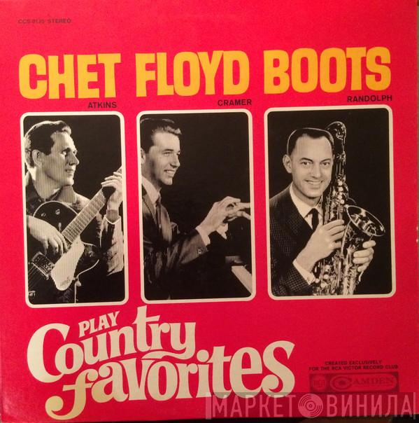 , Chet Atkins , Floyd Cramer  Boots Randolph  - Play Country Favorites