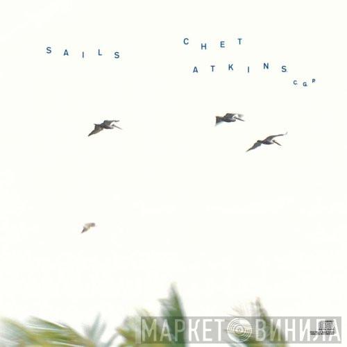 Chet Atkins - Sails