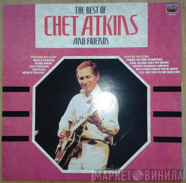 Chet Atkins - The Best Of Chet Atkins And Friends