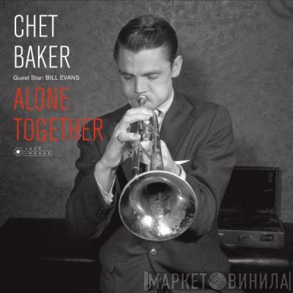  Chet Baker  - Alone Together
