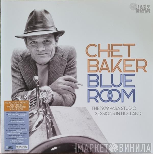 Chet Baker  - Blue Room The 1979 Vara Studio Sessions in Holland