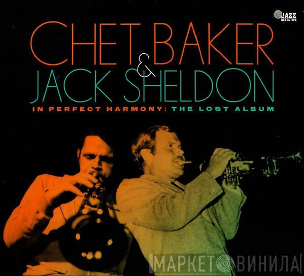 Chet Baker, Jack Sheldon - In Perfect Harmony: The Lost Album
