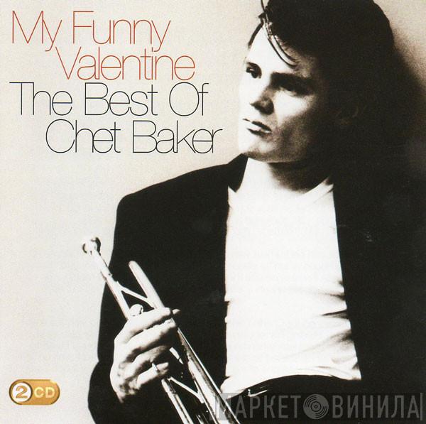 Chet Baker - My Funny Valentine. The Best Of Chet Baker