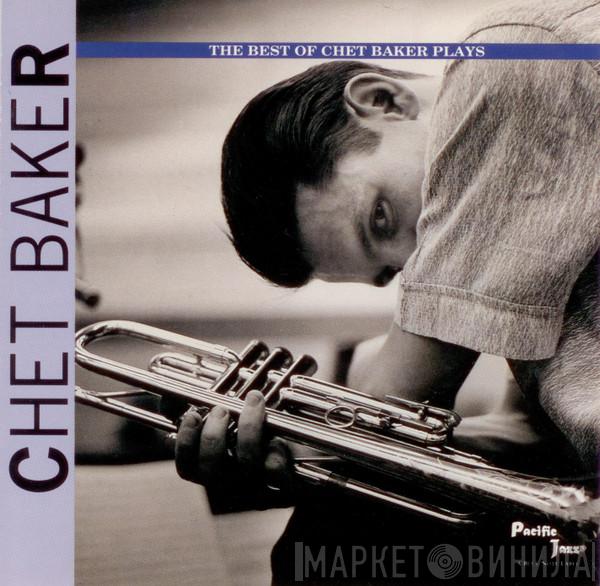  Chet Baker  - The Best Of Chet Baker Plays