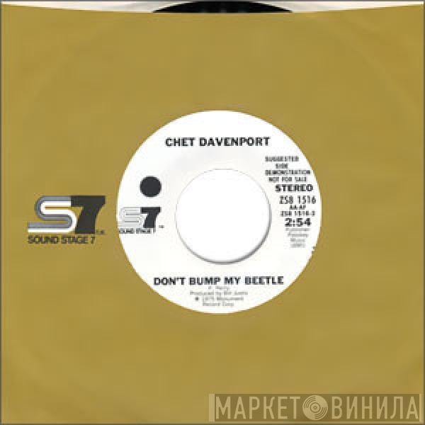 Chet Davenport - Don't Bump My Beetle