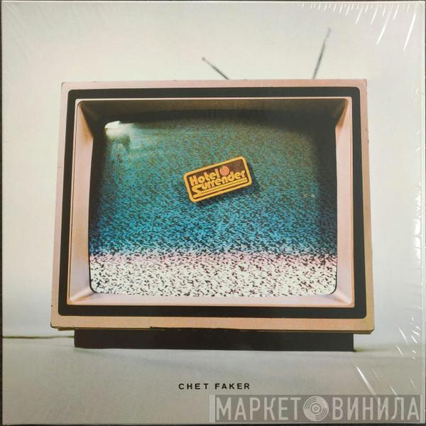 Chet Faker - Hotel Surrender