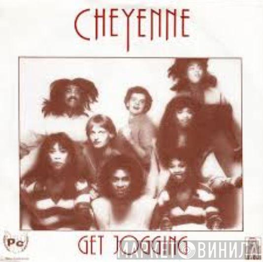  Cheyenne   - Get Jogging