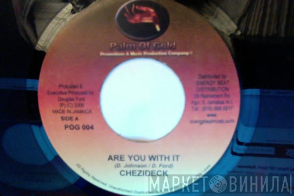 Chezidek, Cyborg  - Are You With Me / People In The Struggle
