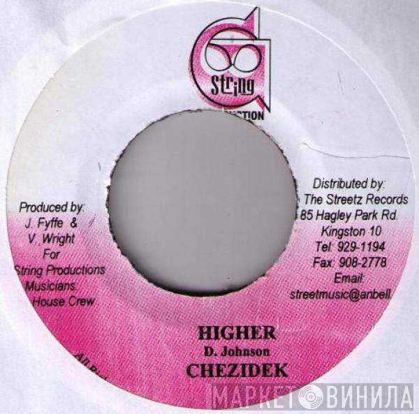 Chezidek - Higher