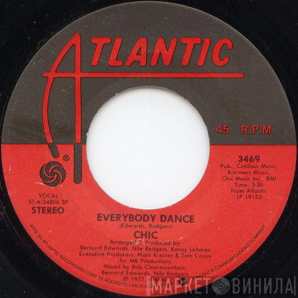  Chic  - Everybody Dance / You Can Get By