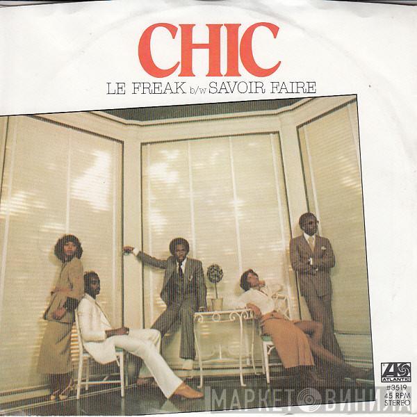  Chic  - Le Freak / Savoir Faire