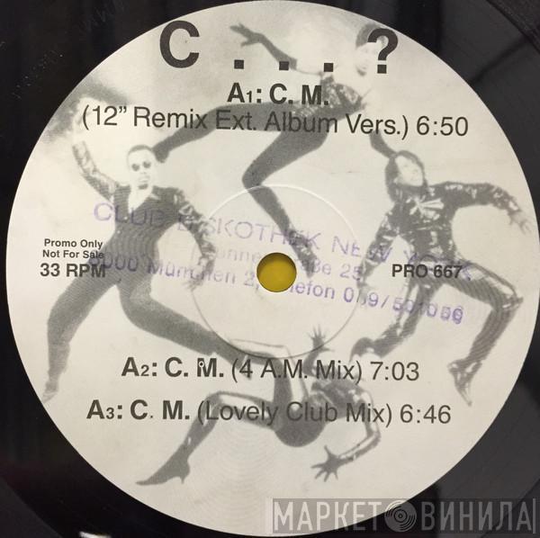  Chic  - C. M.