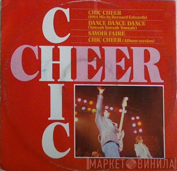 Chic - Chic Cheer (1984 Mix By Bernard Edwards)