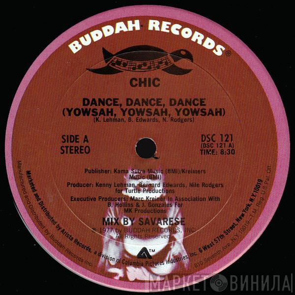  Chic  - Dance, Dance, Dance (Yowsah, Yowsah, Yowsah)