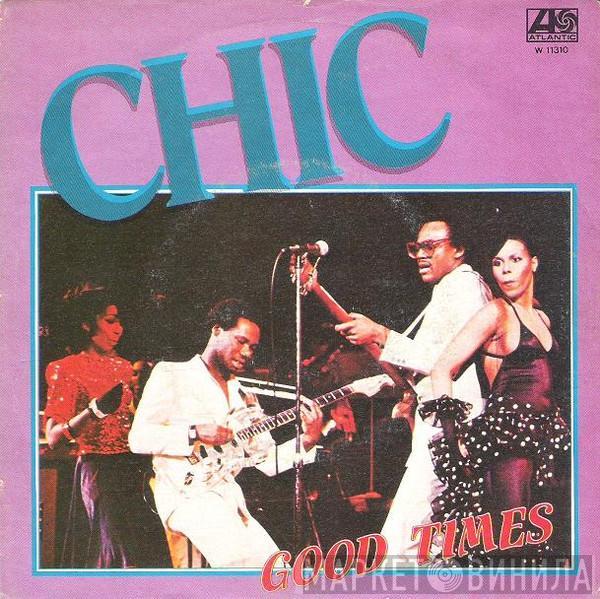  Chic  - Good Times