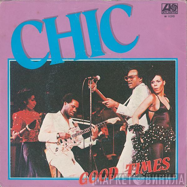  Chic  - Good Times