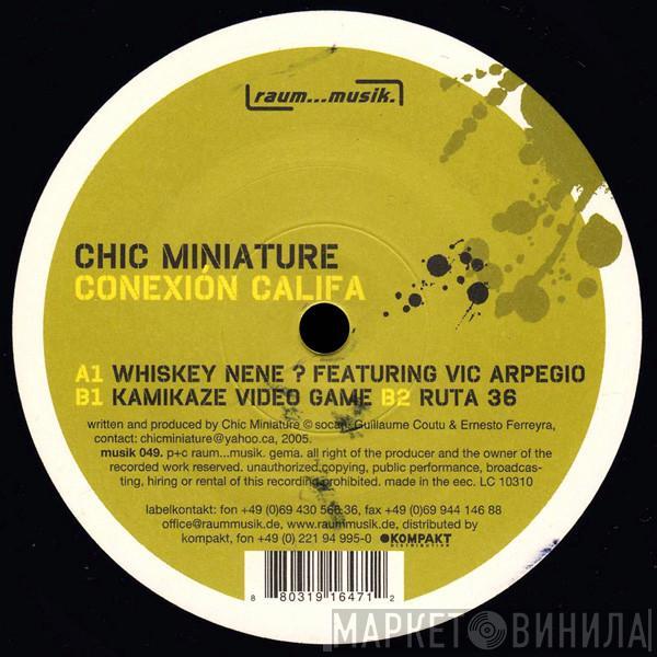 Chic Miniature - Conexión Califa