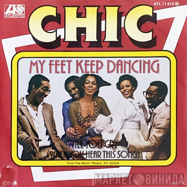  Chic  - My Feet Keep Dancing