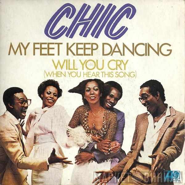  Chic  - My Feet Keep Dancing