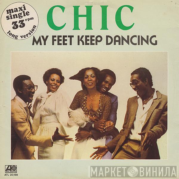  Chic  - My Feet Keep Dancing
