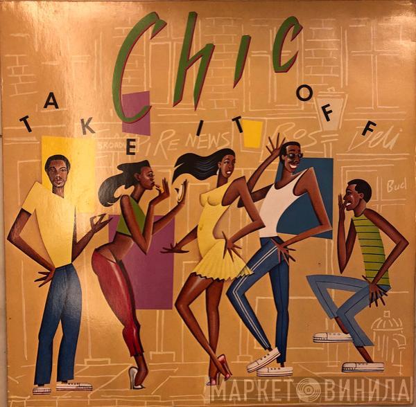  Chic  - Take It Off