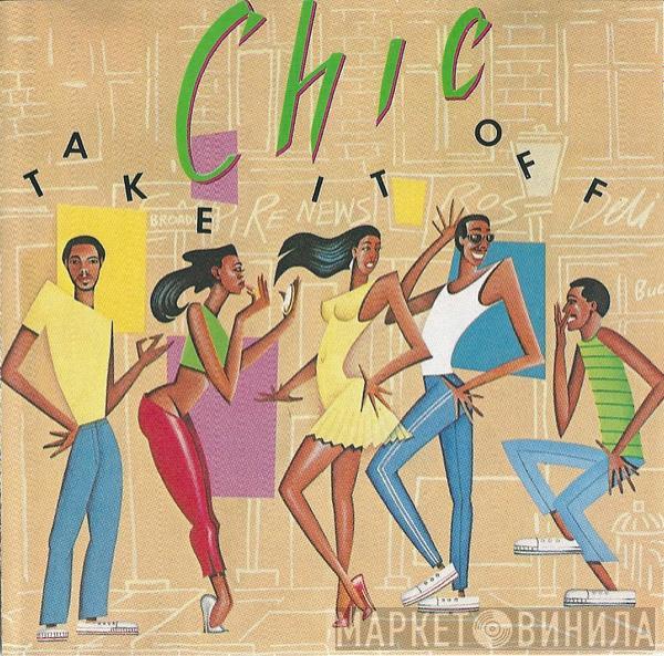  Chic  - Take It Off