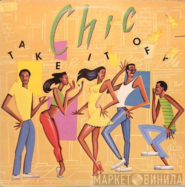  Chic  - Take It Off