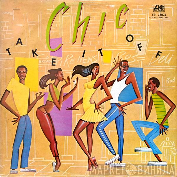  Chic  - Take It Off