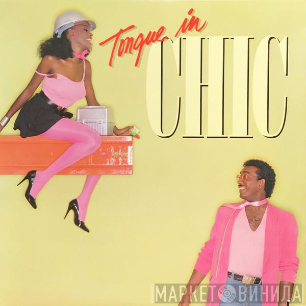  Chic  - Tongue In Chic