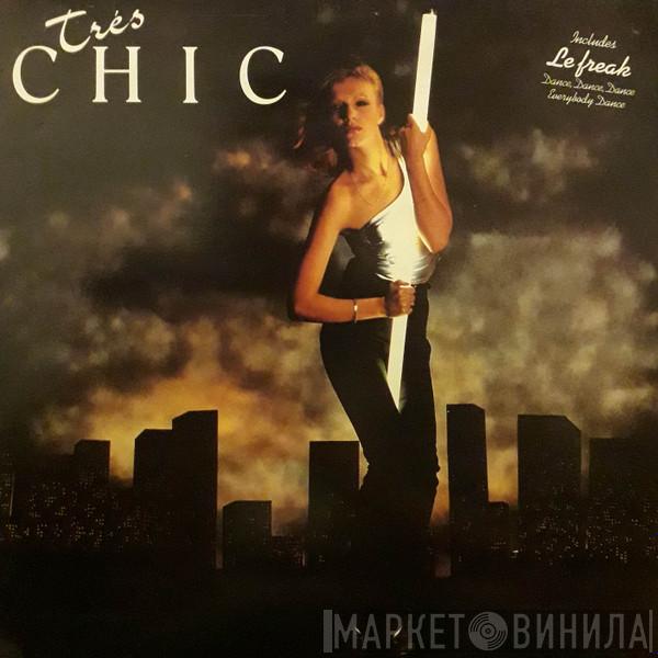 Chic - Trés Chic