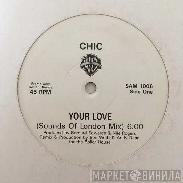  Chic  - Your Love