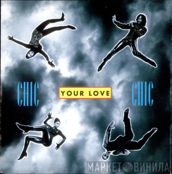  Chic  - Your Love