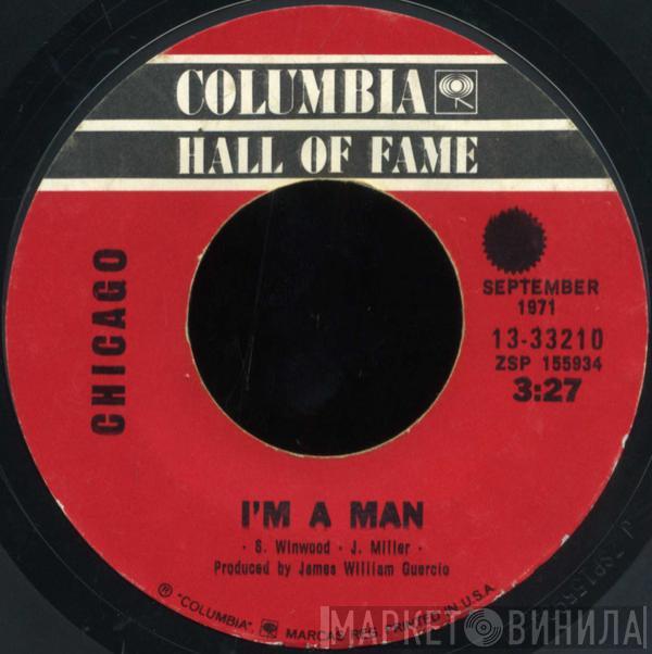  Chicago   - I'm A Man / Colour My World