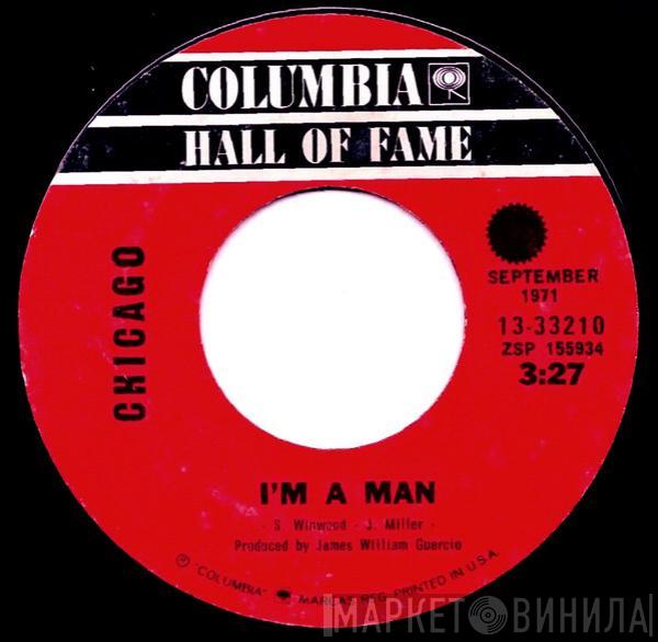  Chicago   - I'm A Man / Colour My World